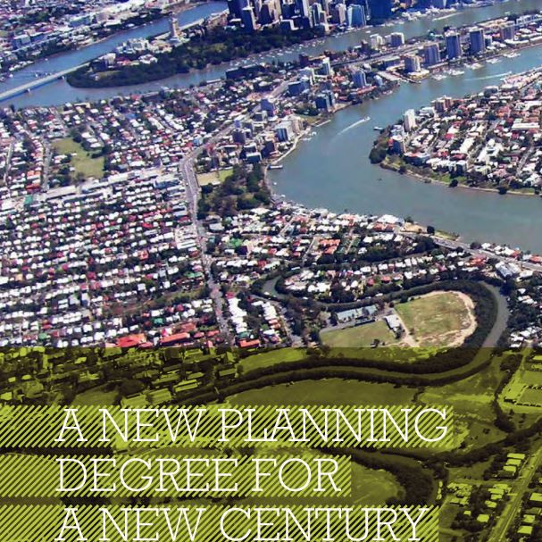 A New Planning Degree For A New Century - Environmental Planning at Griffith University - 20 Years On