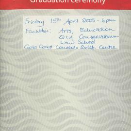 Griffith Graduation Program, Gold Coast 15 April 2005 6.00pm [PDF]