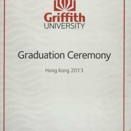 Griffith Graduation Program, Hong Kong 15 September 2013 3.00pm [PDF]